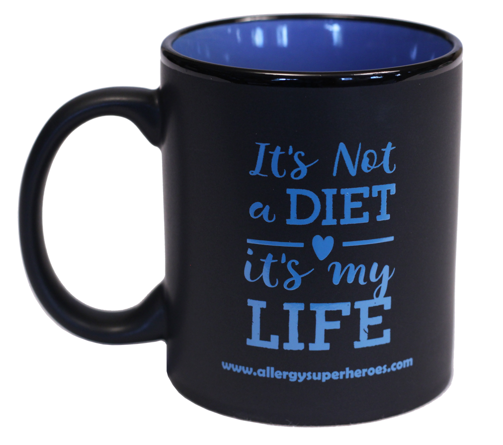 "It's Not A Diet It's My Life" (TM) Coffee Mug by food Allergy Superheroes.